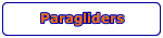 Paragliders